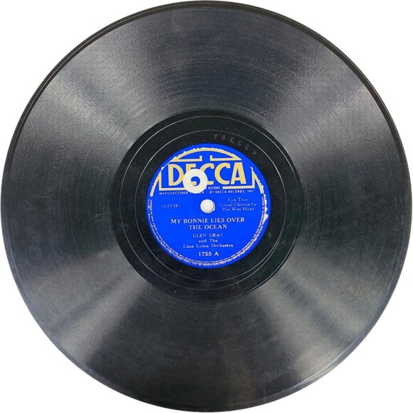 Glen Gray - My Bonnie Lies Over The Ocean / Malady In F Minor - 1755 Decca 78rpm - Picture 1 of 4